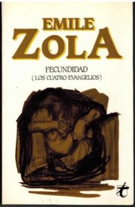 Portada FECUNDIDAD (LOS CUATRO EVANGELIOS) - EMILE ZOLA - TAIFA