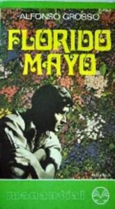 Portada FLORIDO MAYO - ALFONSO GROSSO - PLAZA Y JANES
