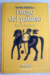Portada FUEGO EN EL PARAÍSO - MARY RENAULT - SALVAT