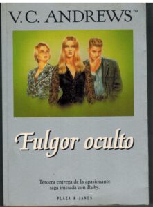 Portada FULGOR OCULTO - V.C ANDREWS - PLAZA Y JANES