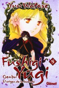 Portada FUSHIGI YUGI 5. GENBU EL ORIGEN DE LA LEYENDA - YUU WATASE - GLENAT