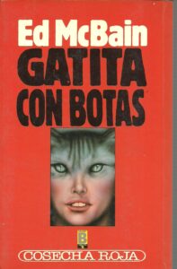 Portada GATITA CON BOTAS - ED MCBAIN - EDICIONES B