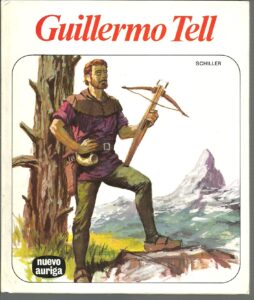 Portada GUILLERMO TELL - SCHILLER - AURIGA