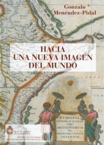 Portada HACIA UNA NUEVA IMAGEN DEL MUNDO - MENENDEZ PIDAL GONZALO - REAL ACADEMIA DE LA HISTORIA