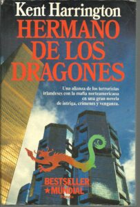 Portada HERMANO DE LOS DRAGONES - KENT HARRINGTON - PLANETA
