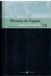 Portada HISTORIA DE ESPAÑA EL REINADO DE ALFONSO XIII TOMO 14 - VARIOS AUTORES - EL MUNDO