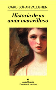 Portada HISTORIA DE UN AMOR MARAVILLOSO -  - ANAGRAMA