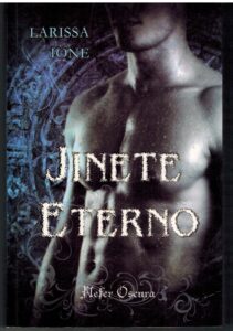 Portada JINETE ETERNO - LARISSA IONE - NEFER OSCURA