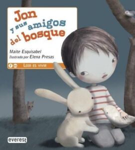 Portada JON Y SUS AMIGOS DEL BOSQUE - MAITE ESQUISABEL - EVEREST