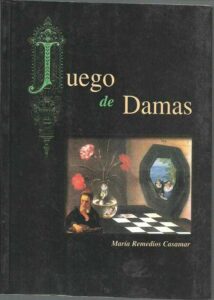 Portada JUEGO DE DAMAS - MARIA REMEDIOS CASAMAR - PROYECTO SUR