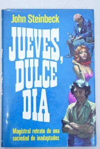 Portada JUEVES DULCE DIA - JOHN STEINBECK - PLAZA Y JANES