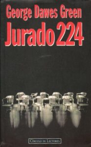 Portada JURADO 224 - GEORGE DAWES GREEN - CIRCULO DE LECTORES