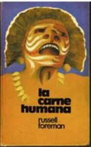 Portada LA CARNE HUMANA - RUSSELL FOREMAN - CIRCULO DE LECTORES
