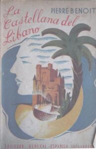 Portada LA CASTELLANA DEL LIBANO - PIERRE BENOIT -