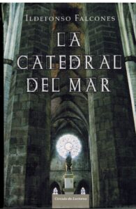 Portada LA CATEDRAL DEL MAR - ILDEFONSO FALCONES - CIRCULO DE LECTORES