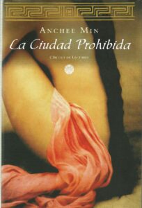 Portada LA CIUDAD PROHIBIDA - ANCHEE MIN - CIRCULO DE LECTORES