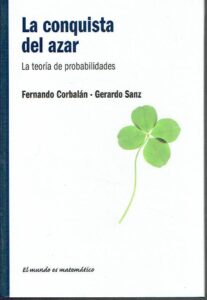Portada LA CONQUISTA DEL AZAR - FERNANDO CORBALAN Y GERARDO SANZ - RBA
