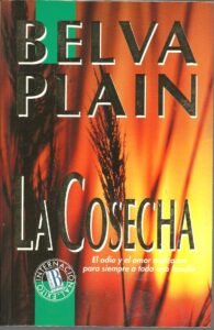 Portada LA COSECHA - BELVA PLAIN - EDICIONES B