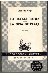 Portada LA DAMA BOBA  LA NIÑA DE PLATA - LOPE DE VEGA - ESPASA CALPE