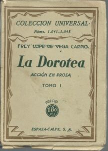 Portada LA DOROTEA.TOMO I - FREY LOPE DE VEGA CARPIO - ESPASA CALPE