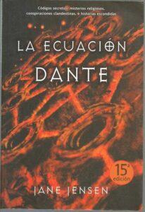 Portada LA ECUACION DANTE - JANE JENSEN - LA FACTORIA DE IDEAS