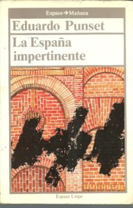 Portada LA ESPAÑA IMPERTINENTE - EDUARDO PUNSET - ESPASA CALPE
