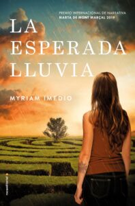 Portada LA ESPERADA LLUVIA - MYRIAM IMEDIO - ROCA EDITORIAL