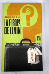 Portada LA EUROPA DE LENIN - FERNANDO DIAZ PLAJA - PLAZA Y JANES