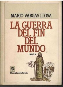 Portada LA GUERRA DEL FIN DEL MUNDO - MARIO VARGAS LLOSA - PLAZA Y JANES