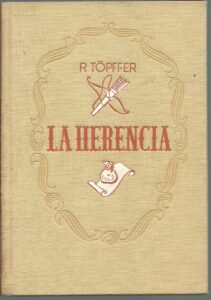 Portada LA HERENCIA ELISA Y WIDMER - R. TOPFFER - APOLO