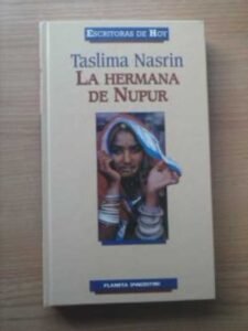 Portada LA HERMANA DE NUPUR - TASLIMA NASRIN - PLANETA DEAGOSTINI