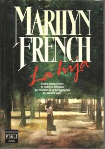 Portada LA HIJA - MARLYN FRENCH - PLAZA Y JANES