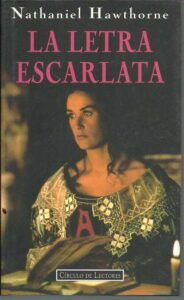 Portada LA LETRA ESCARLATA - NATHANIEL HAWTHORNE - CIRCULO DE LECTORES