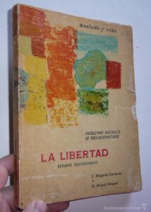 Portada LA LIBERTAD - C DELGADO CORTADA Y G MIQUEL MIQUEL - M.A.S