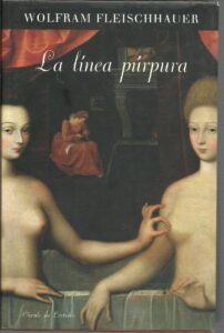 Portada LA LINEA PURPURA - WOLFRAM FLEISCHHAUER - CIRCULO DE LECTORES