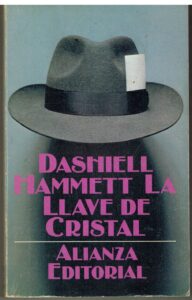Portada LA LLAVE DE CRISTAL - DASHIELL HAMMETT - ALIANZA