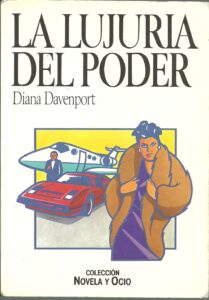 Portada LA LUJURIA DEL PODER - DIANA DAVENPORT - SALVAT