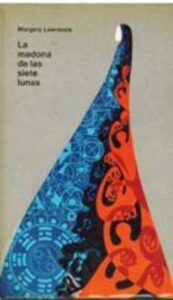 Portada LA MADONA DE LAS SIETE LUNAS - MARGERY LAWRENCE - CIRCULO DE LECTORES