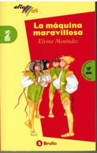 Portada LA MAQUINA MARAVILLOSA - ELVIRA MENENDEZ - BRUÑO