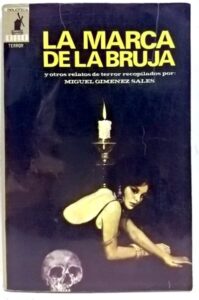 Portada LA MARCA DE LA BRUJA - MIGUEL GIMENEZ SALES (RECOP.) - MOLINO