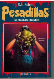 Portada LA MASCARA MALDITA - R L STINE - EDICIONES B
