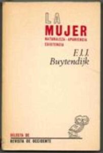 Portada LA MUJER - F.J.J. BUYTENDIJK - SELECTA