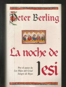 Portada LA NOCHE DE IESI - PETER BERLING - EDICIONES B