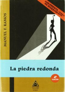 Portada LA PIEDRA REDONDA - MANUEL F. RAMOS - ATLANTIS