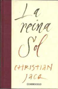Portada LA REINA SOL - CHRISTIAN JACQ - DEBOLSILLO