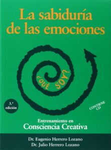 Portada LA SABIDURÍA DE LAS EMOCIONES - EUGENIO HERRERO LOZANO / JULIO HERRERO LOZANO - HEREDEROS DE EUGENIO HERRERO