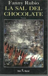 Portada LA SAL DEL CHOCOLATE - FANNY RUBIO - SEIX BARRAL