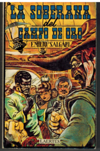 Portada LA SOBERANA DEL CAMPO DE ORO  EL REY DE LOS CANGREJOS - EMILIO SALGARI - LAERTES