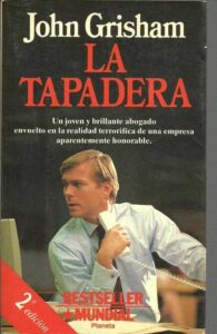 Portada LA TAPADERA - JOHN GRISHAM - PLANETA