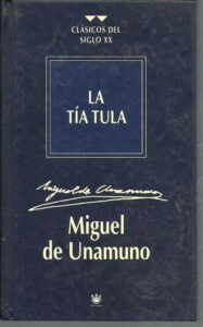 Portada LA TIA TULA - MIGUEL DE UNAMUNO - RBA